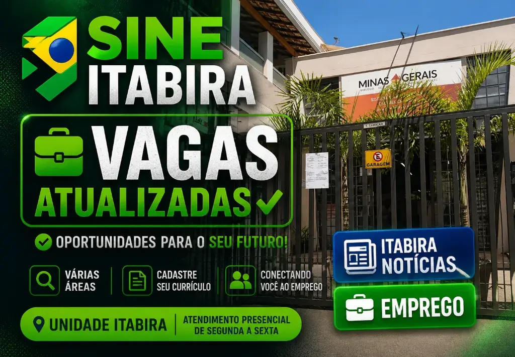 Atualização SINE Itabira: uma vaga já fechou antes das 11h — veja quais ainda estão abertas nesta quarta