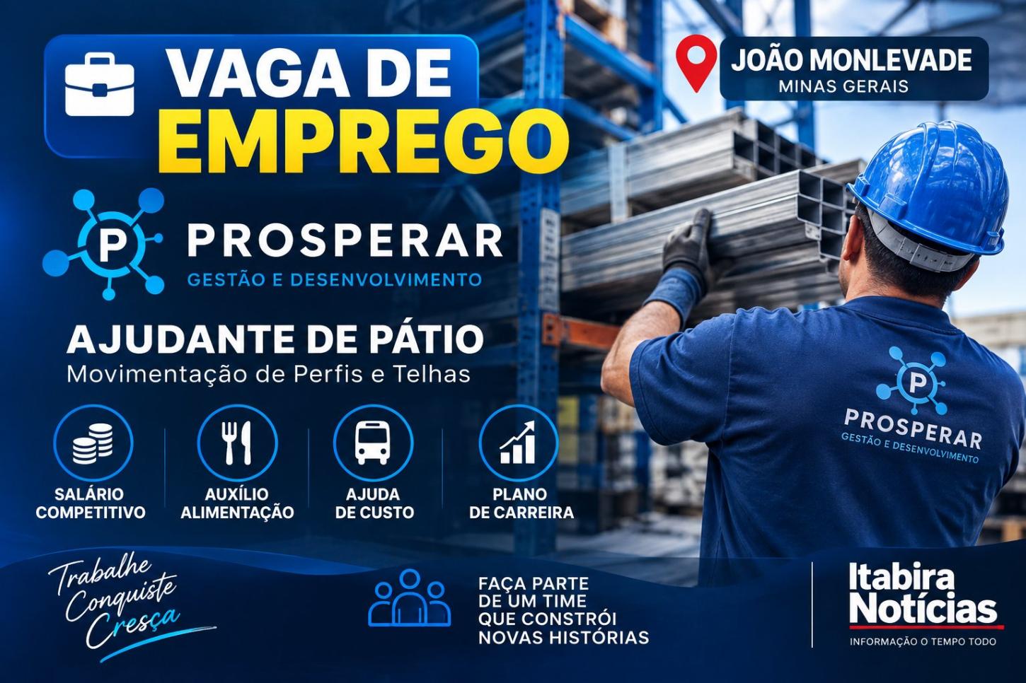 Prosperar abre vaga de emprego em João Monlevade com salário e benefícios