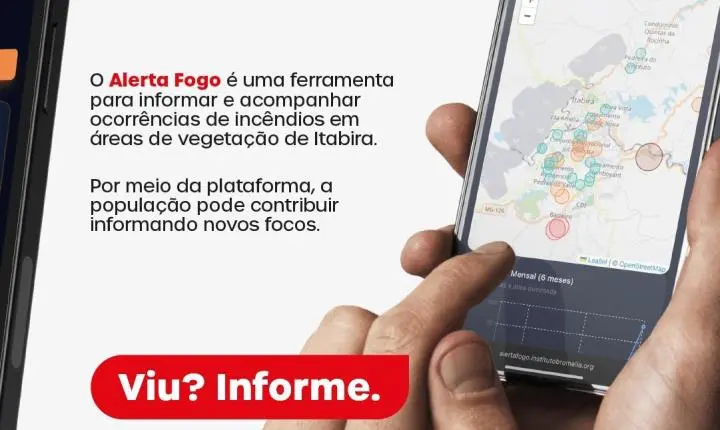 Itabira lança plataforma para população denunciar incêndios em matas